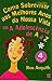Como Sobreviver aos Melhores Anos da Nossa Vida ou a Adolescência de A a Z (Clube das Amigas, #1)