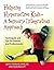 Helping Hyperactive Kids ? A Sensory Integration Approach: Techniques and Tips for Parents and Professionals