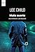 Mala suerte by Lee Child