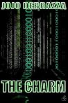 The Charm by Jojo Debrazza