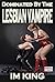 Lesbian Submission: Dominated By The Lesbian Vampire (Lesbian BDSM Sex Stories)