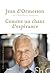 Comme un chant d'espérance by Jean d'Ormesson Comme un chant d'espérance by Jean d'Ormesson
