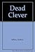 Dead Clever (Inspector Alvarez, #13)
