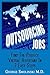 Outsourcing Jobs: Find The ...