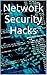Network Security Hacks