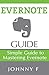 Evernote Guide: Simple Guide to Mastering Evernote