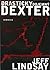 Drasticky dojemný Dexter (Dexter, #2)