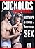 Cuckolds Anonymous: Hot Wif...
