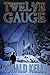 Twelve Gauge