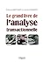 Le grand livre de l'analyse transactionnelle (ED ORGANISATION) (French Edition)