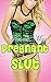 Pregnant Slut (Forbidden Pregnancy, First Time Taboo Erotic Romance)