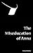 The Miseducation of Anna