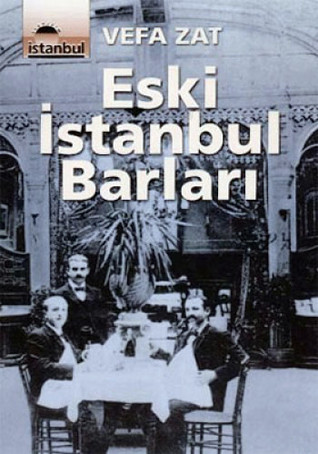 Eski İstanbul Barları