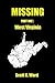 Missing: Part One: West Vir...