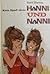 Kein Spaß ohne Hanni und Nanni