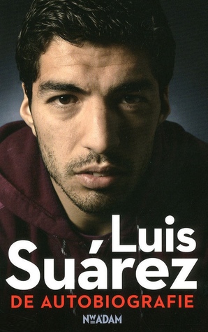 Luis Suárez - De Autobiografie