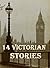 14 Victorian Stories: Anthology