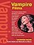 Vampire Films: The Pocket Essential Guide