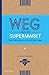 Weg van de supermarkt