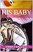 His Baby