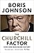 The Churchill Factor by Boris Johnson