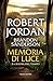Memoria di luce (La Ruota del Tempo #14)