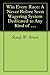 Win Every Race: A Never Before Seen Wagering System Dedicated to Any Kind of Horse Racing (1 Book 2)