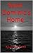 Saint Dominic's Home (Saint Dominic's Home Book 1)