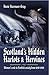 Scotland's Hidden Harlots & Heroines: Women's Role in Scottish Society from 1690–1969