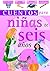 Cuentos para niñas de seis años (Spanish Edition)