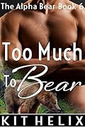 Too Much to Bear