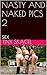 NASTY AND NAKED PICS 2: SEX