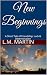 New Beginnings by L.M. Martin