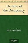 The Rise of the Democracy