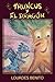 Truncus y el dragón (Spanish Edition)