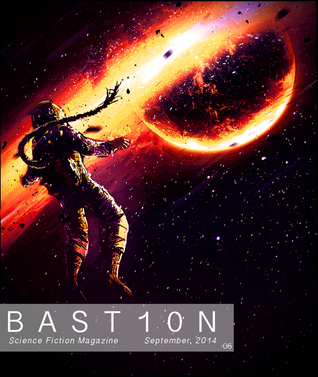 Bastion Issue #6 September 2014