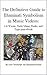 The Definitive Guide to Illuminati Symbolism in Music Videos: Lil Wayne, Nicki Minaj, Drake, and Tyga (The Definitive Guide to Illuminati Symbolism in Music Videos: Rap and R&B Book 1)