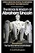 The Words & Wisdom of Abraham Lincoln by R. Scott Frothingham