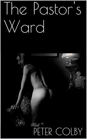 The Pastor's Ward (Victorian Orphanage Girls Series)