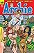 Archie #621: King Of The Lost Land Part 1