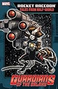 Rocket Raccoon: Tales From Half-World