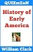 History of Early America (Q...