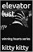 elevator lust.: winning hea...
