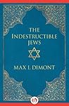 The Indestructible Jews