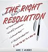 The Right Resolut...