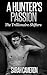 A Hunter's Passion (The Tri...