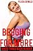 Begging for More (Three Taboo Household Step Erotic BDSM Stories)