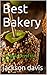 Best Bakery by Jackson Davis