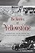 Stories of Yellowstone: Adv...