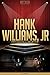 Hank, Williams jr, Unauthor...
